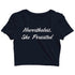 Feminista Feminism Nevertheless She Persisted Custom Printed Graphic Design Crop Top T-Shirt for Women